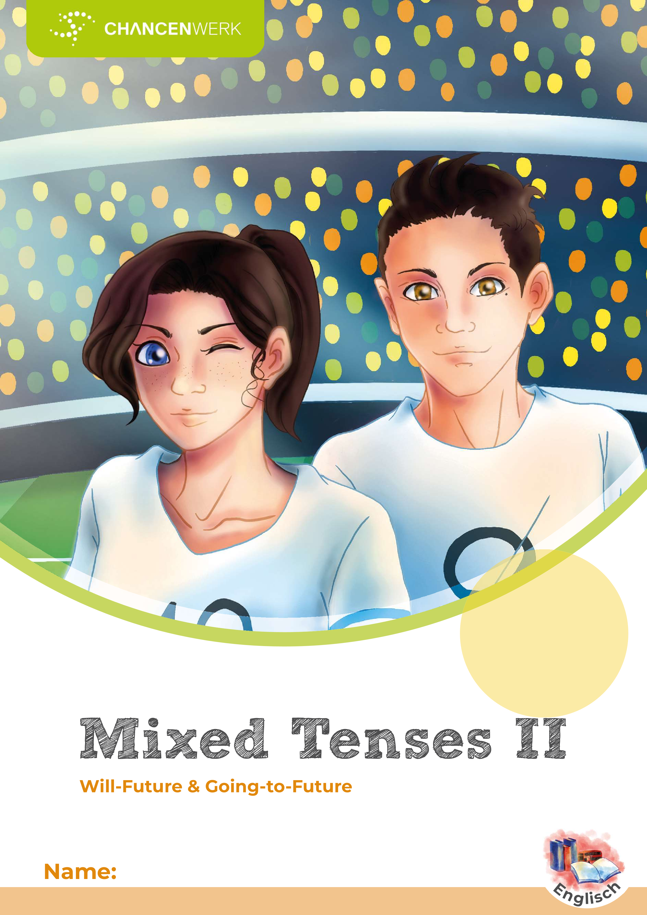 Mixed Tenses II