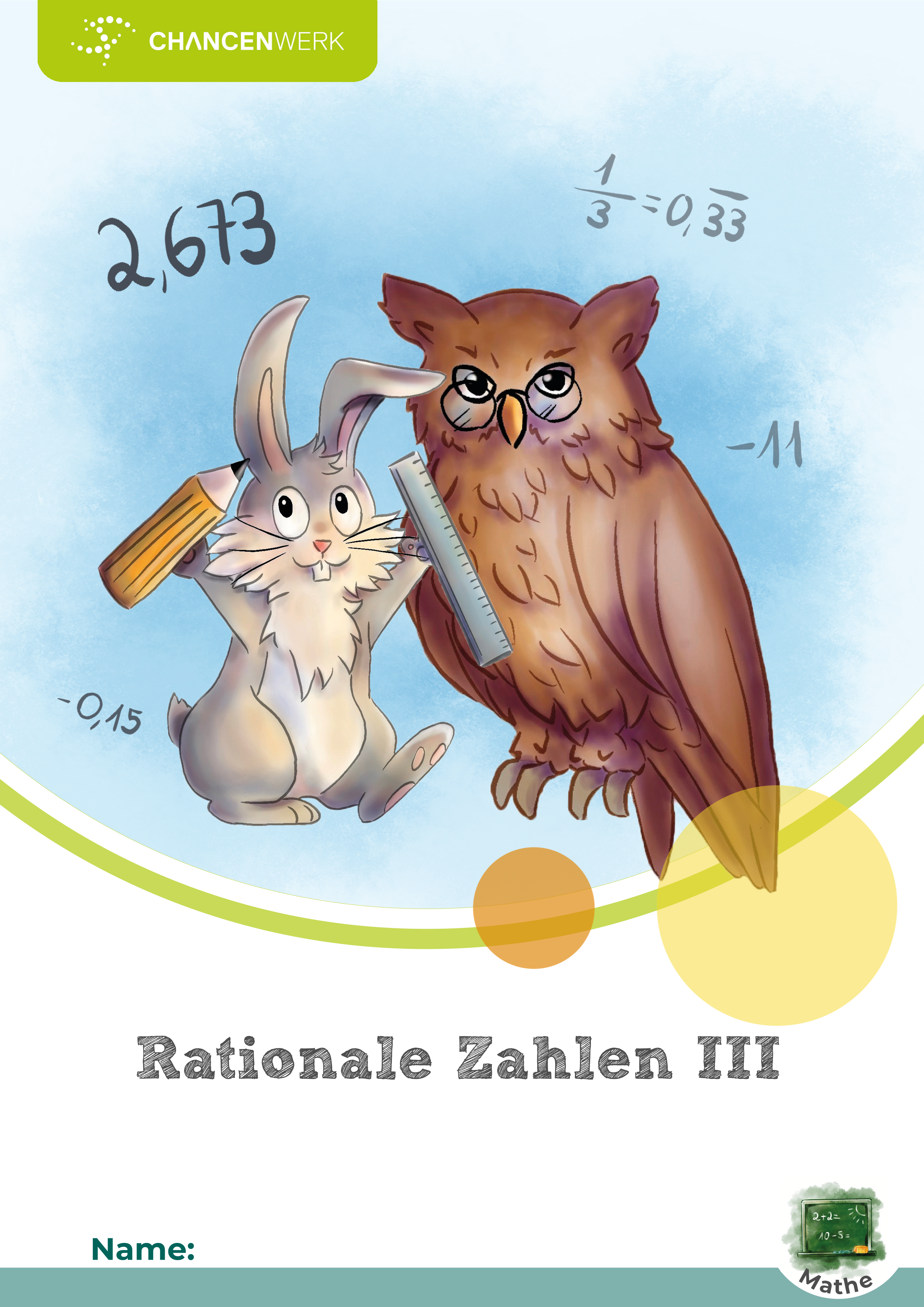 Rationale Zahlen III