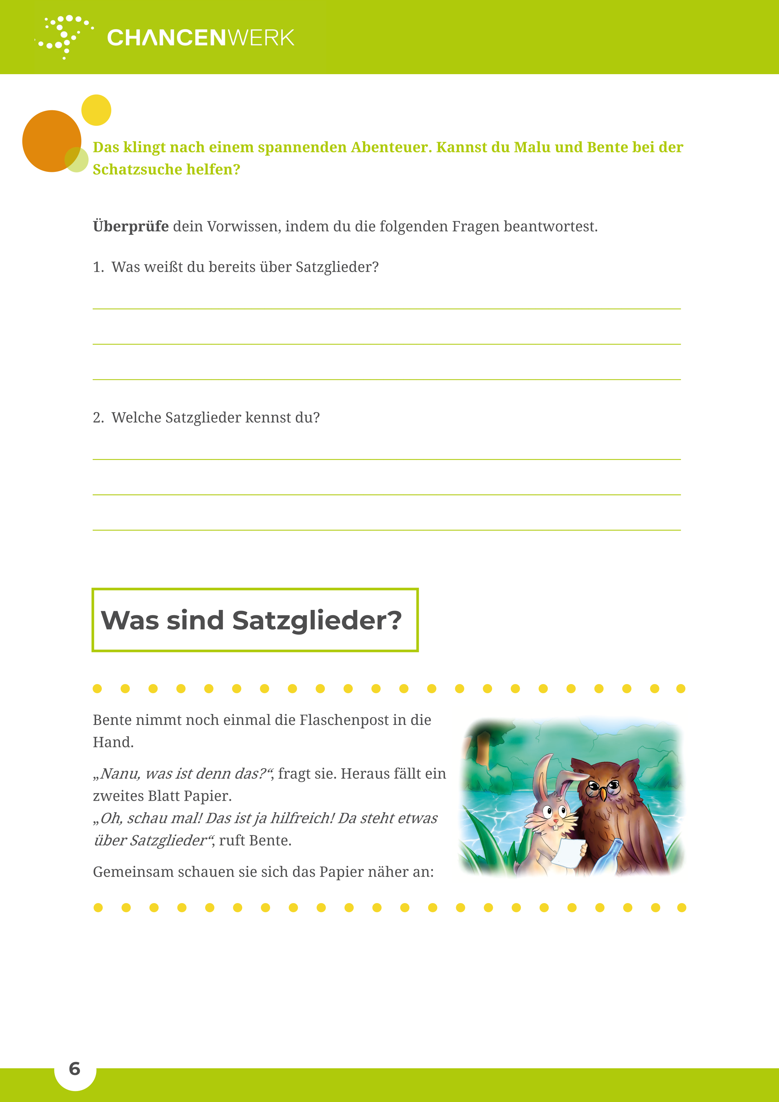 Satzglieder. Subjekte, Prädikate und Objekte